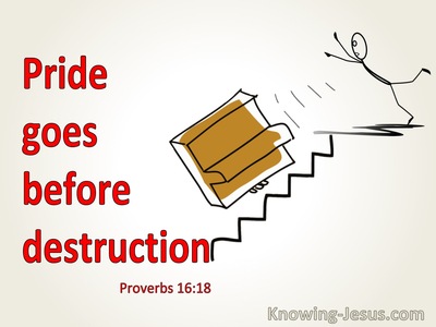 Proverbs 16:18 Pride Goes Before Destruction (red) 